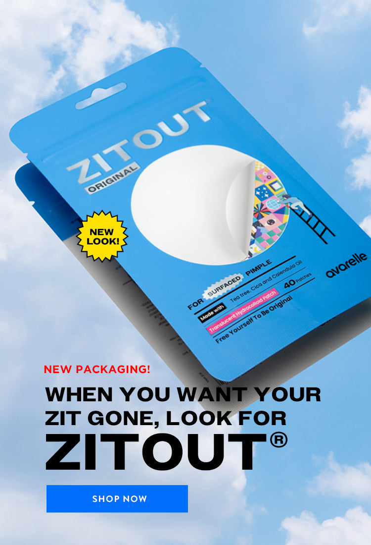 Avarelle's ZitOut Original 40 on blue sky with cloud background.  With text that says "WHEN YOU WANT YOUR ZIT GONE, LOOK FOR ZITOUT"